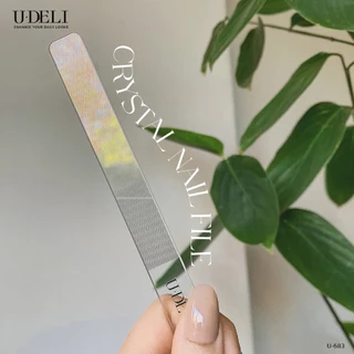 Crystal Nail File U-DELI ตะไบแก้วคริสตัล ขัดเล็บเงาทันที ผลิตจากเทคโนโลยีนาโน ทำความสะอาดได้