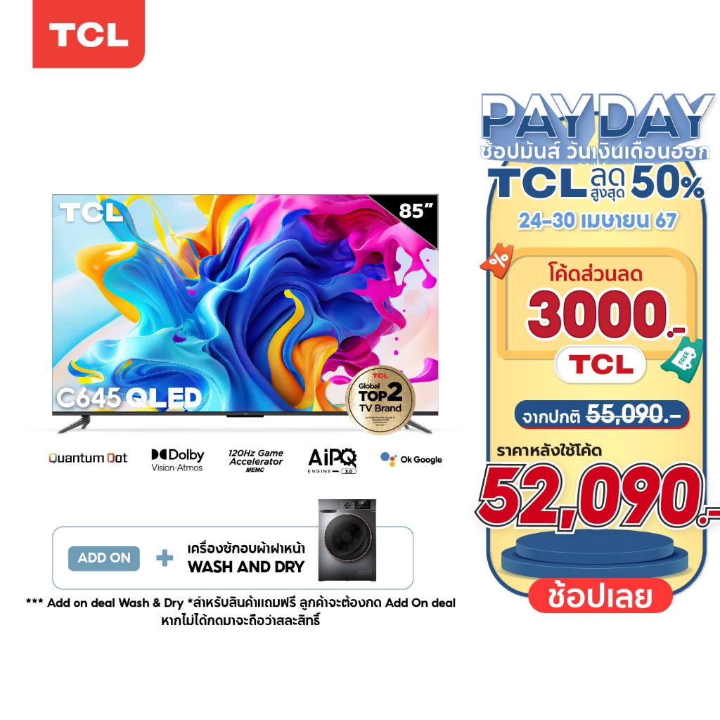 TCL ทีวี 85 นิ้ว QLED 4K Google TV รุ่น 85C645 ระบบปฏิบัติการ Google/Netflix &amp; Youtube &amp; MEMC - WiFi, WCG, Game Bar