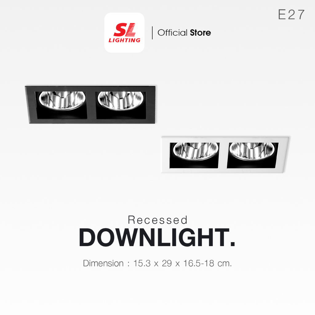 SL LIGHTING | Recessed Downlight โคมไฟดาวน์ไลท์ E27 แบบฝังฝ้า 2 ช่อง ทรงสี่เหลี่ยม ขั้ว E27 รุ่น SL-6-668