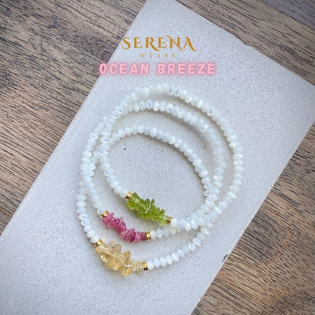 SERENA x OCEAN BREEZE กำไลหินไข่มุกและหินธรรมชาติแท้ (Mother of Pearl with Natural Stones)