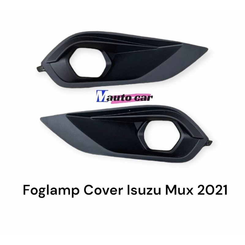 ฝาครอบไฟตัดหมอก Isuzu Mux 2021 2022 2023 2024 ไฟตัดหมอก Isuzu Mux led