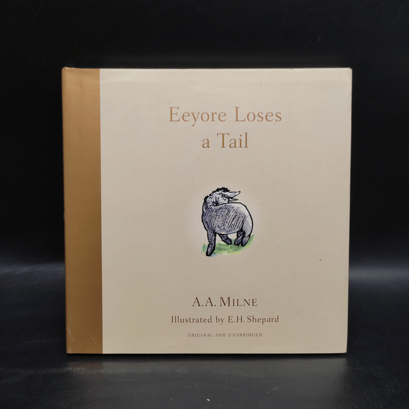 Eeyore Loses a Tail - A.A.Milne