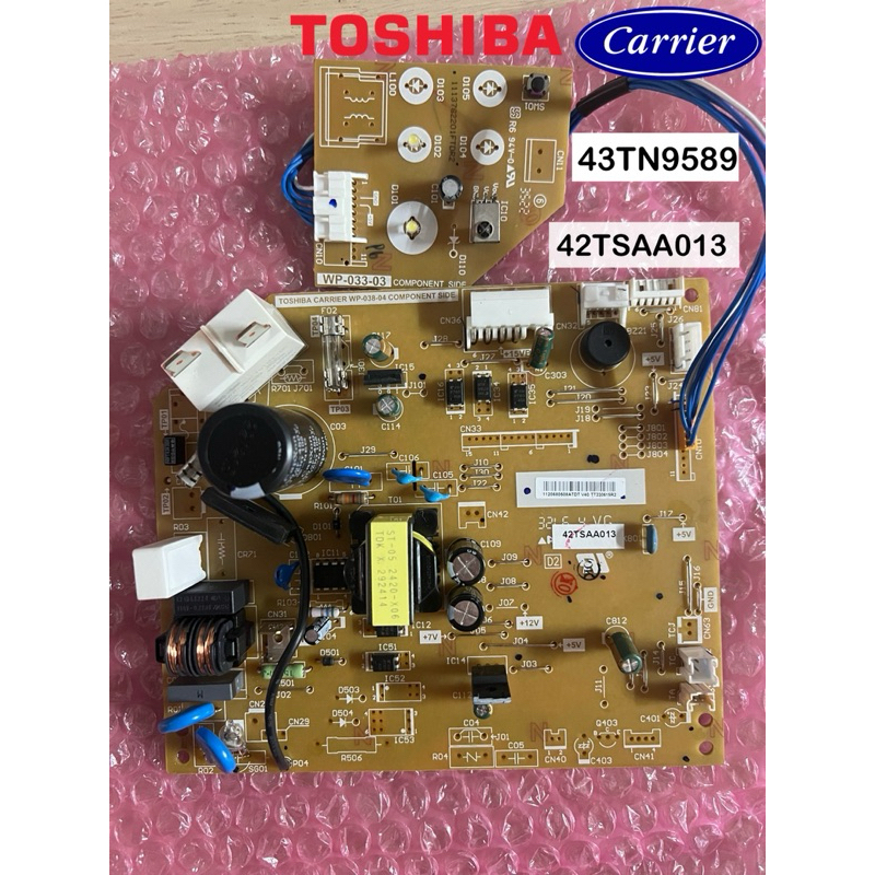 43TN9589 แผงวงจรแอร์ Toshiba Carrier แผงบอร์ดแอร์โตชิบา-แคเรียร์ บอร์ดคอยล์เย็น รุ่น 42TSAA013 อะไหล