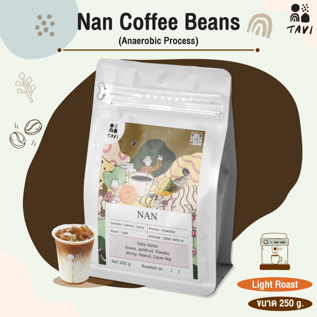 เมล็ดกาแฟ NAN Anaerobic Coffee | Light Roast |Anaerobic Process | Bean variety: Catimor