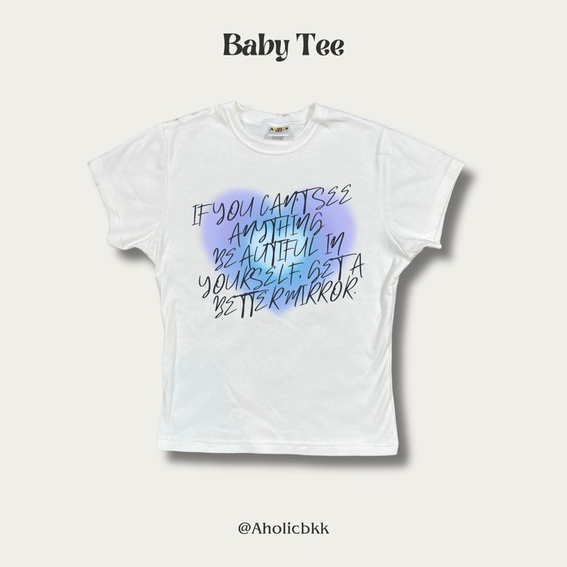 AHOLICBKK | [พร้อมส่ง] เสื้อทรง BABY TEE BETTER MIRROR