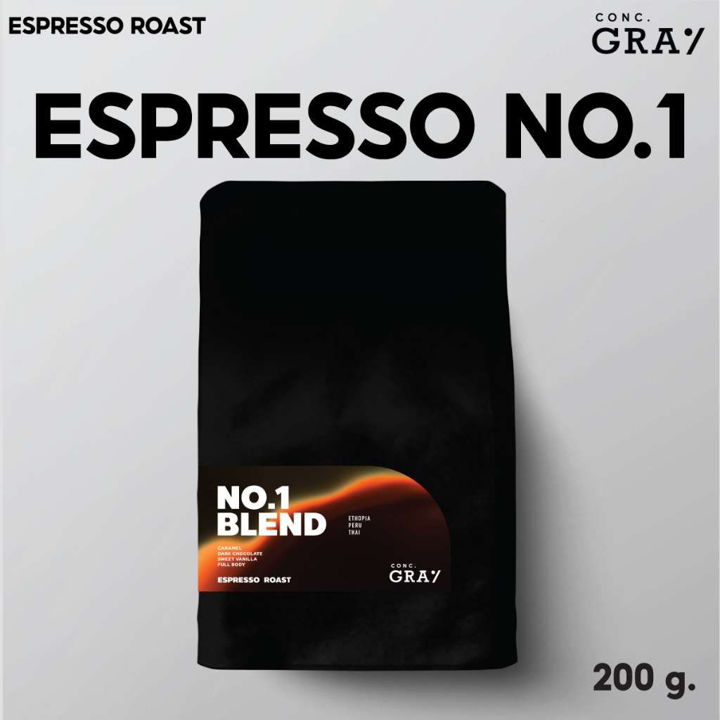 (CONCGRAY) เมล็ดกาแฟคั่ว Espresso No.1 Blend  ขนาด 200 g. Taste Note : Caramel, Dark Chocolate, sweet like Vanilla
