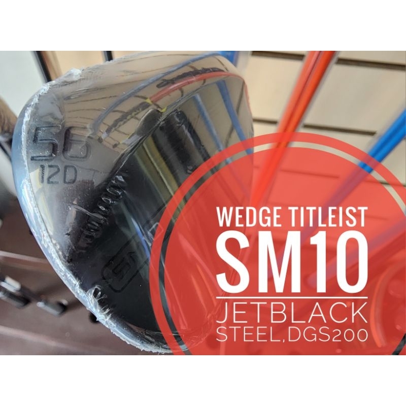 titleist wedge sm10 jetblack เวดจ์ไทเทลิสสีดำด้าน