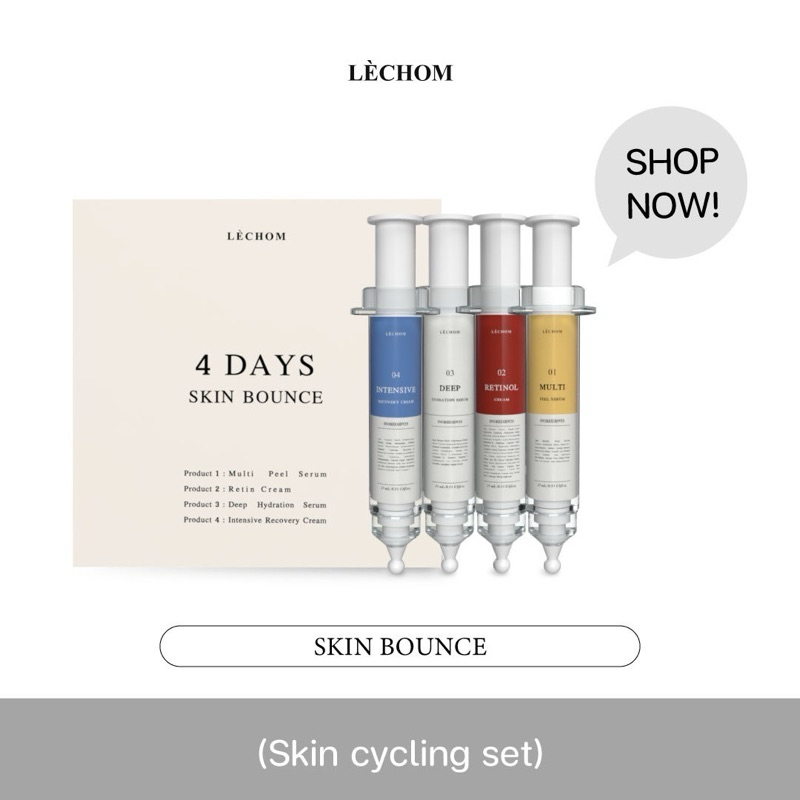 LECHOM 4 DAYS SKIN BOUNCE (เลอโฉม skin cycling set)