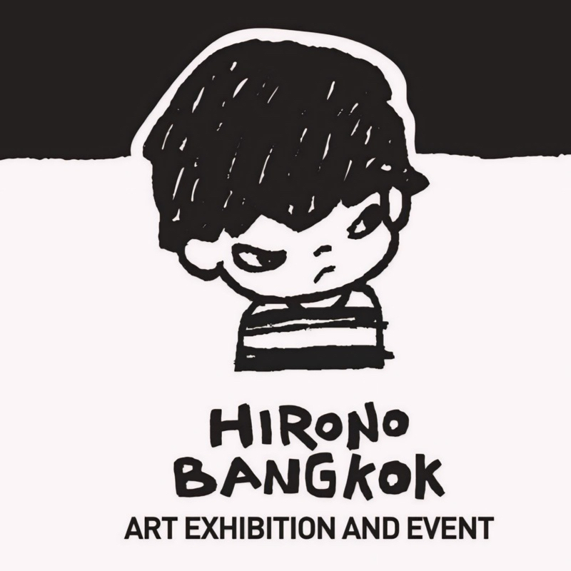 Hirono Bangkok Art Exhibition and Event - Jul. 2024