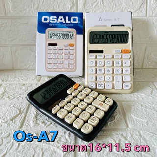 OSALO เครื่องคิดเลข 12 หลัก ปุ่มนิ่ม จอใหญ่ OS รุ่น A6i (148*127mm.)/ A7 (115*160mm.)/ A100 (127x96 mm)/ 2811(140*150mm)