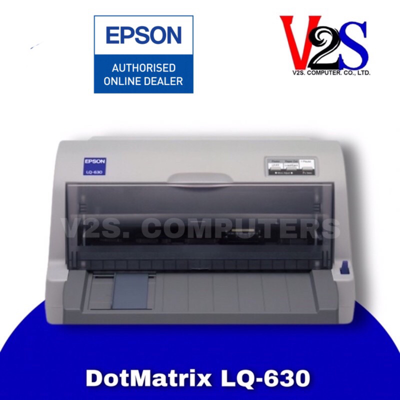 Printer เครื่องพิมพ์ดอทเมตริกซ์ Epson LQ-630 ประกันศูนย์