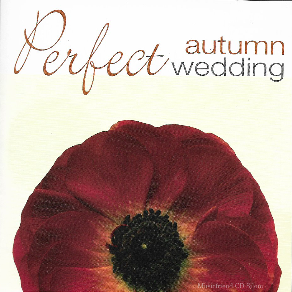 CD,Perfect Autumn Wedding (2005)(Classics)(instrumental)(VA)(Naxos)(Thai)