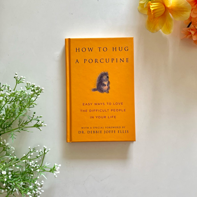 How to hug a Porcupine 🧡 หนังสือภาษาอังกฤษฮีลใจ