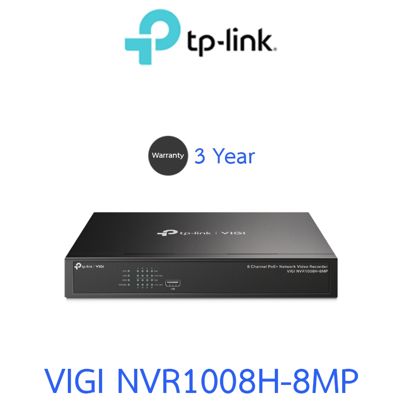 TP-Link VIGI 8 Channel PoE+ Network Video Recorder รุ่น VIGI NVR1008H-8MP
