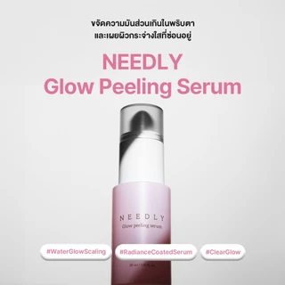 NEEDLY GLOW PEELING SERUM 30ML [EXP.12/6/2027]