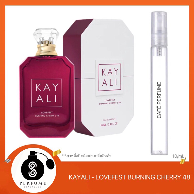 น้ำหอมกลิ่น KAYALI 48 - Lovefeast Burningcherry 10ml