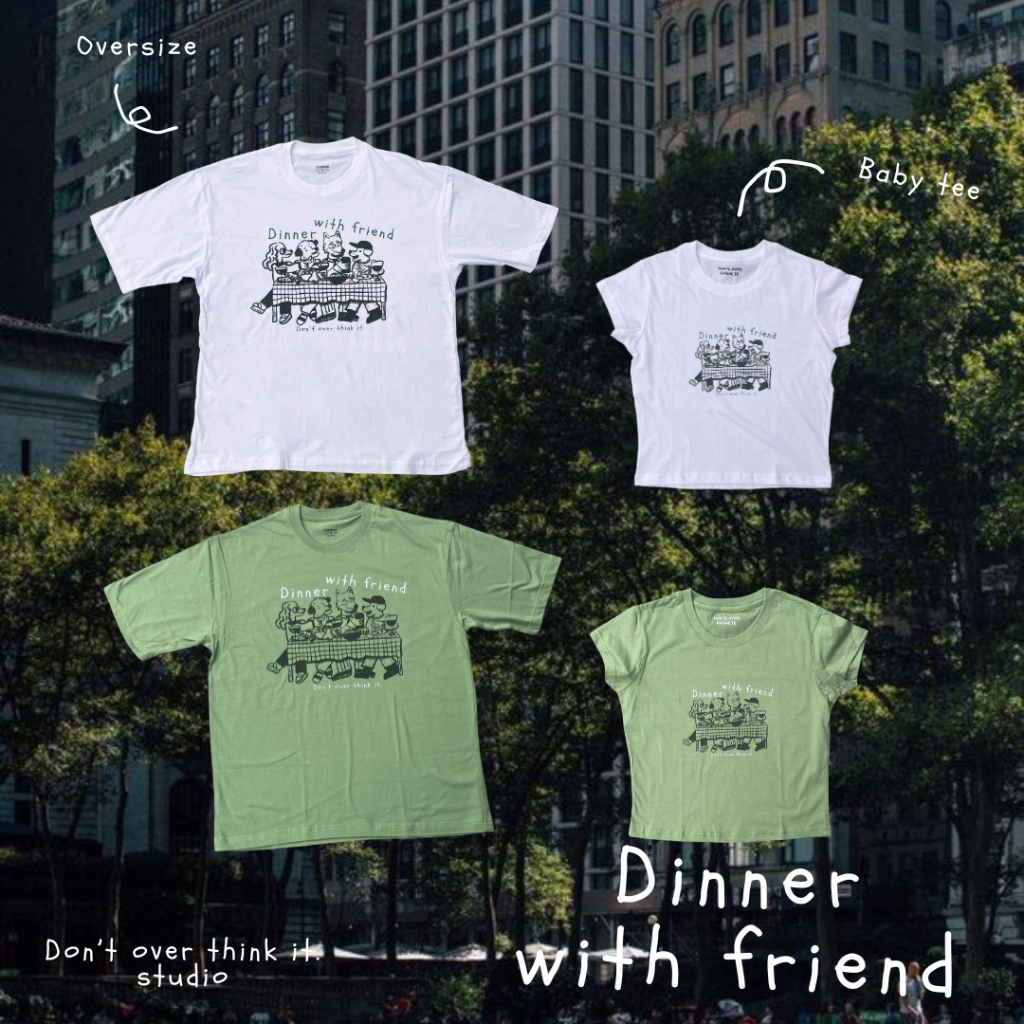 [ Doti. ] Dinner with friend Tee