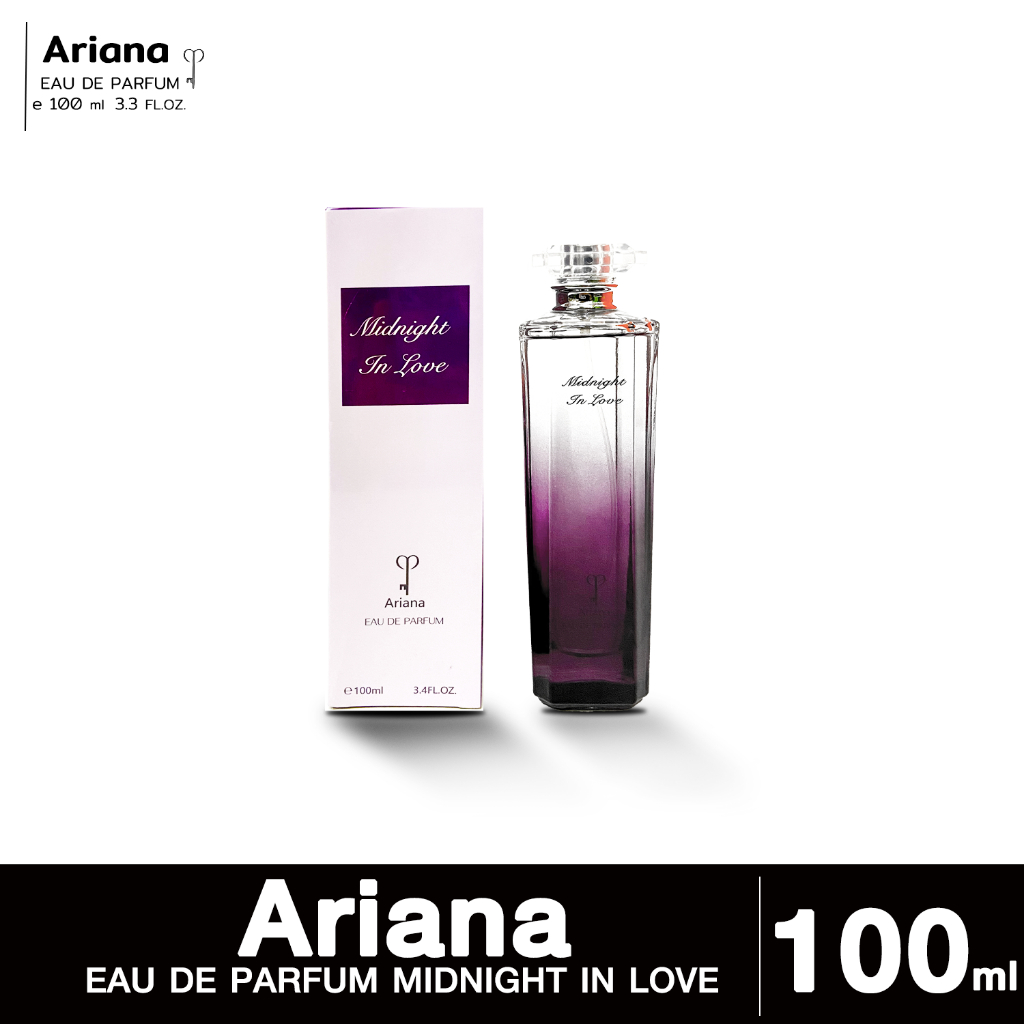 น้ำหอมอารีน่า Ariana EAU DE PARFUM MIDNIGHT IN LOVE กลิ่นกุหลาบแห่งความรักเคลือบน้ำตาล 100ml