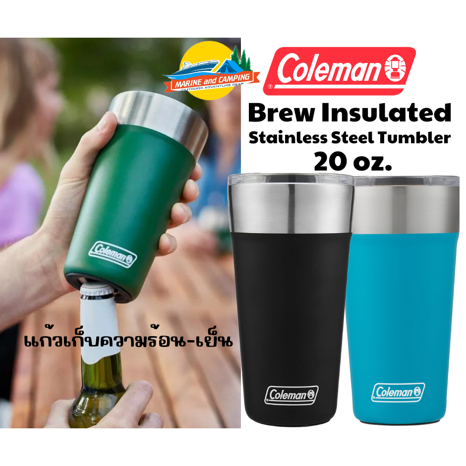 Coleman Brew Insulated Stainless Steel Tumbler 20oz. แก้วเก็บความเย็น