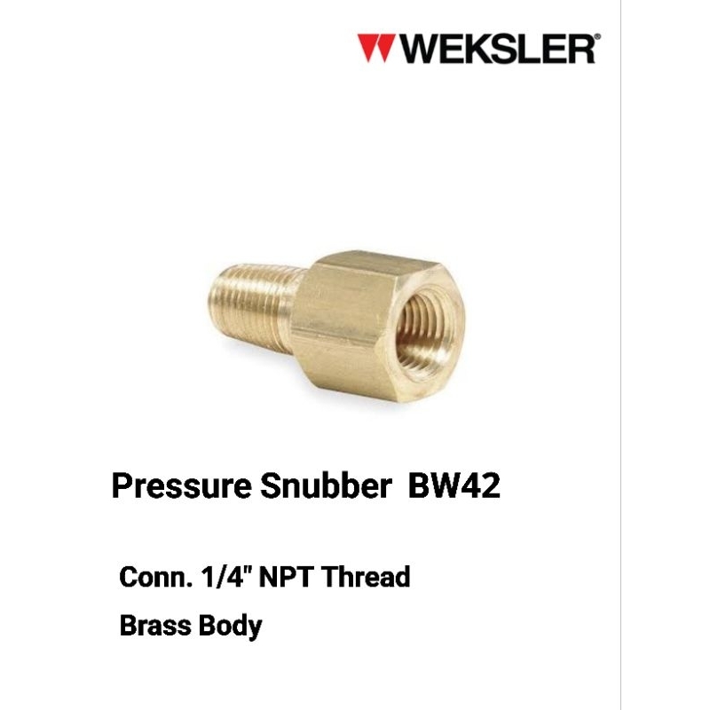 Pressure Snubber เพรสเชอร์สนับเบอร์ รุ่น BW42 Conn. 1/4"NPT ยี่ห้อ Weksler