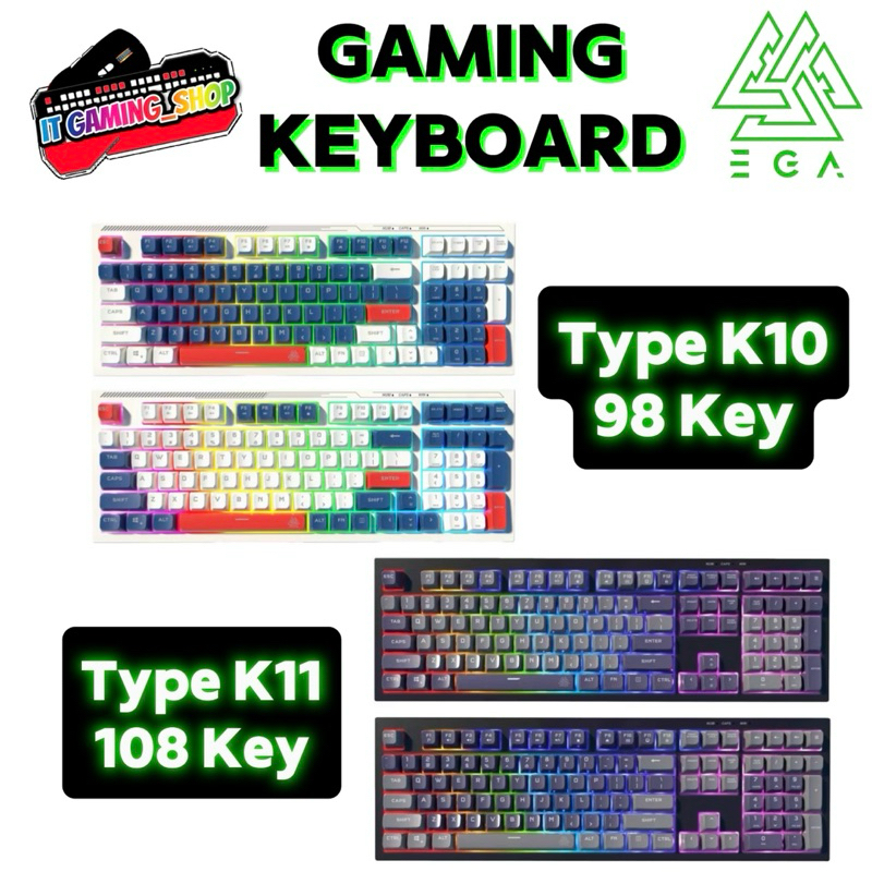 EGA K10/11 Gaming keyboard Membrane Switch (K10/98key) (K11/108key)ไฟRGB 10โหมด ประกัน 2ปี ส่งฟรี
