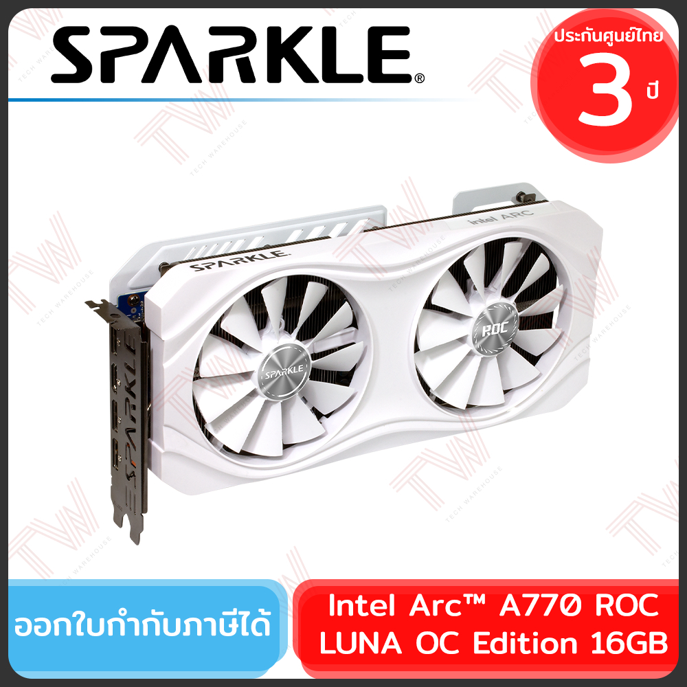 SPARKLE Intel Arc™ A770 ROC 16GB LUNA OC Edition GDDR6 การ์ดจอ ของแท้ ประกันศูนย์ 3ปี