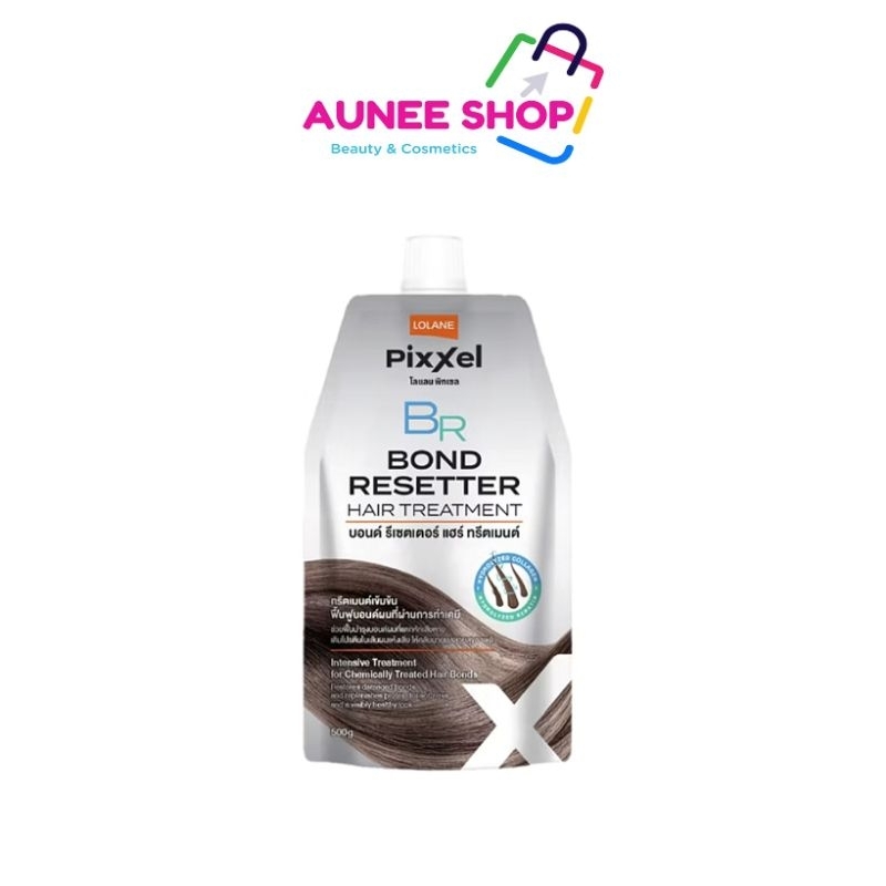 ส่งฟรี/มีไลฟ์ Lolane Pixxel Bond Resetter Hair Treatment 500g โลแลน พิกเซล บอนด์รีเซตเตอร์ แฮร์ ทรีตเมนต์