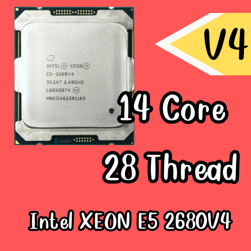 !!DDR4!! Intel® Xeon® E5-2680V4 - 14 / 28 Core ประกัน30วัน!!