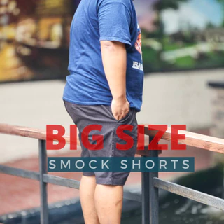 กางเกง ขาสั้น ผู้ชาย บิ๊กไซส์ BIG SIZE 41-52 นิ้ว I SMOCK SHORTs (20" เอวสม๊อก) ผ้ายืดชิโน่