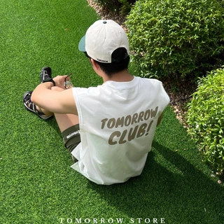 TOMORROW-เสื้อแขนกุด เนื้อผ้าคอลตอล 100% - TOMORROW CLUB
