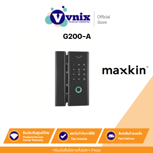 G200-A Maxkin Smart Door Lock ควบคุมผ่านมือถือ สั่งเปิดทางไกล By Vnix Group