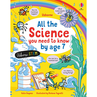 DKTODAY หนังสือ USBORNE ALL THE SCIENCE YOU NEED TO KNOW BY AGE 7