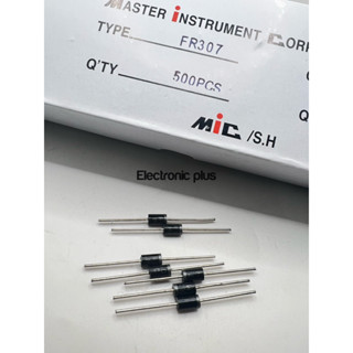 (ราคา10ตัว) FR107 107 FR207 207 FR307 307 ไดโอด SCHOTTKY RECTIFIER DIODE