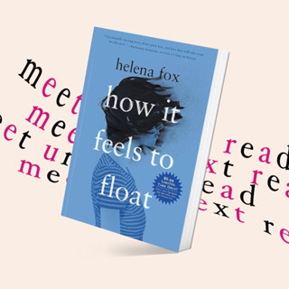 How It Feels to Float by Helena Fox (หนังสือภาษาอังกฤษ)