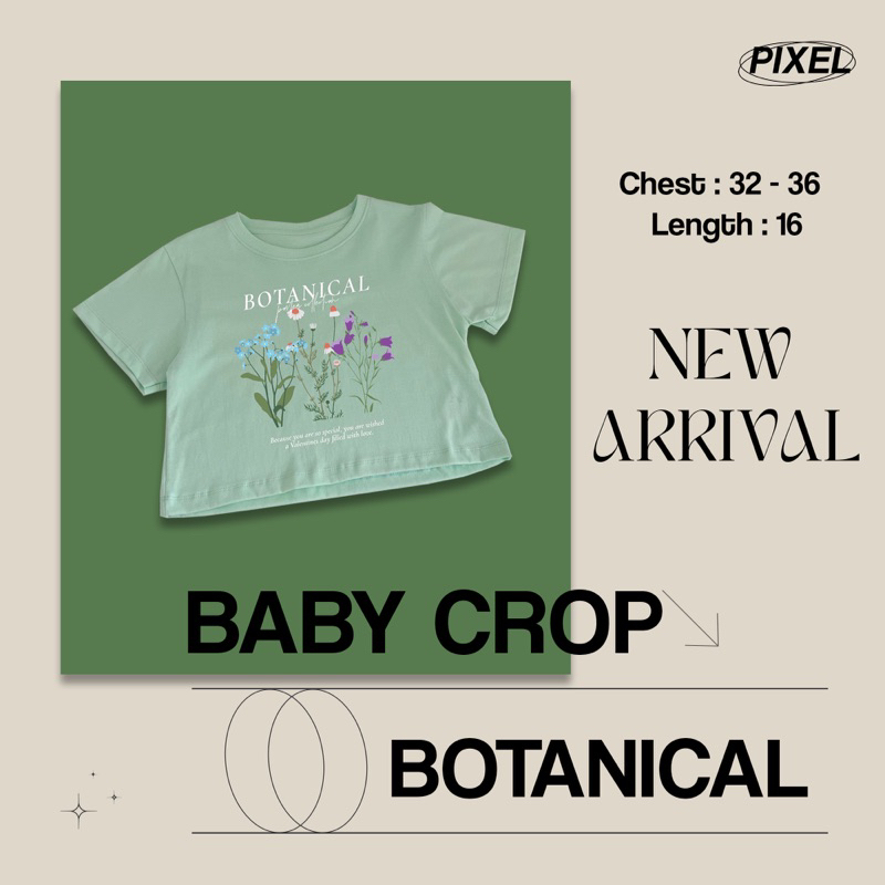 Piixel official ‘ เสื้อครอปลายดอกไม้ รุ่น Flower ทรง Baby Crop ผ้า cotton100%