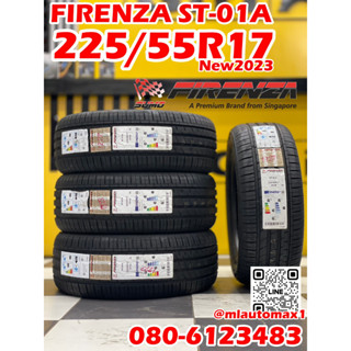 🔥🔥PROMOTION🔥🔥 ยางใหม่FIRENZA ST01A 225/55R17 ยางใหม่ปี2023 ยางมาตรฐานคุณภาพดี BY DUNLOP