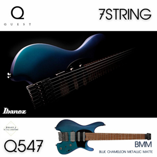 กีตาร์ไฟฟ้าหัวตัด Ibanez Q series 7string รุ่น Q547 BMM : Blue Chameleon Metallic Matte ( w/Bag)