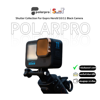 PolarPro - Shutter Collection For Gopro Hero9/10/11 Black Camera ประกันศูนย์ไทย 1 ปี