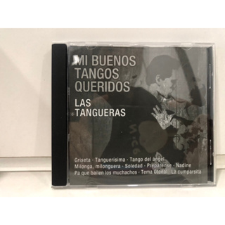 1 CD MUSIC  ซีดีเพลงสากล     MI BUENOS TANGOS QUERIDOS I LAS TANGUERAS    (C14J40)