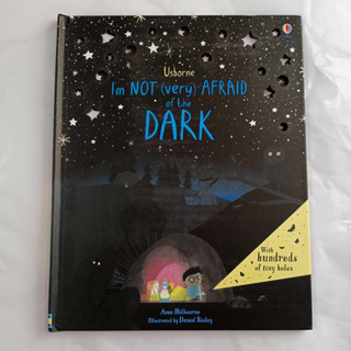 หนังสือภาษาอังกฤษ Im Not (Very) Afraid of the Dark หนังสือโดย แอนนา มิลบอร์น ปกแข็งสำนักพิมพ์ Usborne