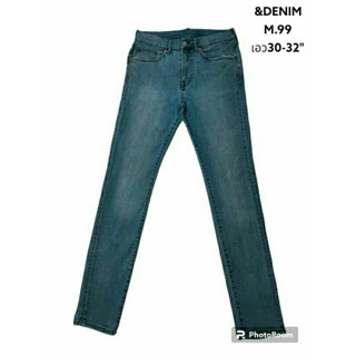 &amp;DENIM แท้ เอว30-32"กางเกงยีนส์ชาย