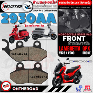 2930AA NEXZTER ผ้าเบรคหน้า LAMBRETTA V125,V200 / GPX Drone , Tuscany 150 เบรค ผ้าเบรค ผ้าเบรก เบรก ปั๊มเบรก โดรน