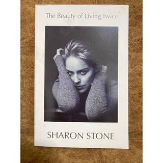 The Beauty of Living Twice (English) / Sharon Stone