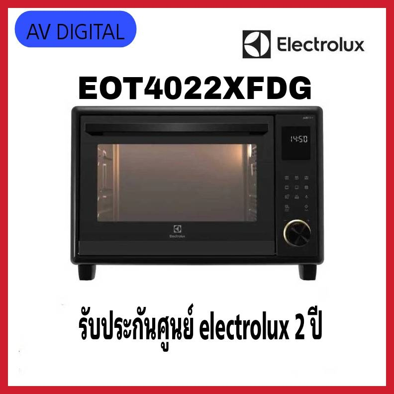 Electrolux EOT4022XFDG เตาอบ ตั้งโต๊ะ จอ LCD ความจุ 40 ลิตร กำลังไฟ 2,250 วัตต์