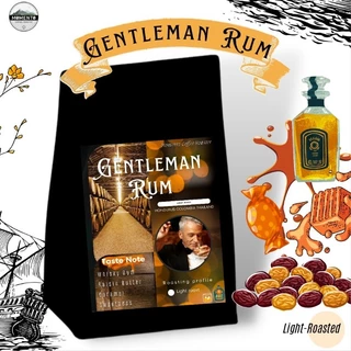 Gentleman Rum ขนาด 100 กรัม คั่วอ่อน Taste : Whisky Rum Raisin Butter Caramel Sweety Rum Raisin Whisky Caramel