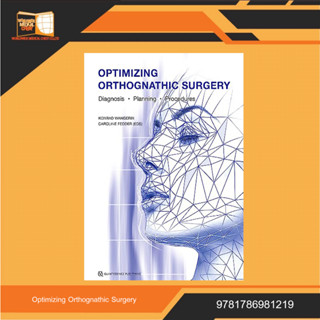 Optimizing Orthognathic Surgery: Diagnosis, Planning, Procedures