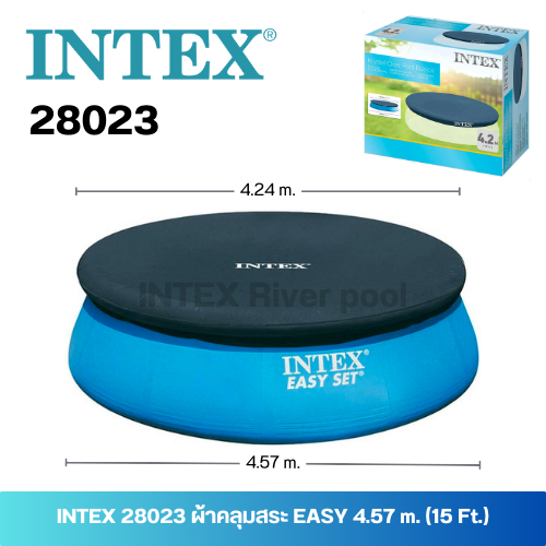 INTEX 28023 ผ้าคลุมสระน้ำขนาดใหญ่ Easy Set Pool  (15 ฟุต )