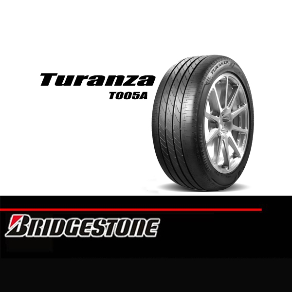 ยางรถยนต์ BRIDGESTONE 215/50 R17 รุ่น TURANZA T005A 91W (จัดส่งฟรี!!! ทั่วประเทศ)