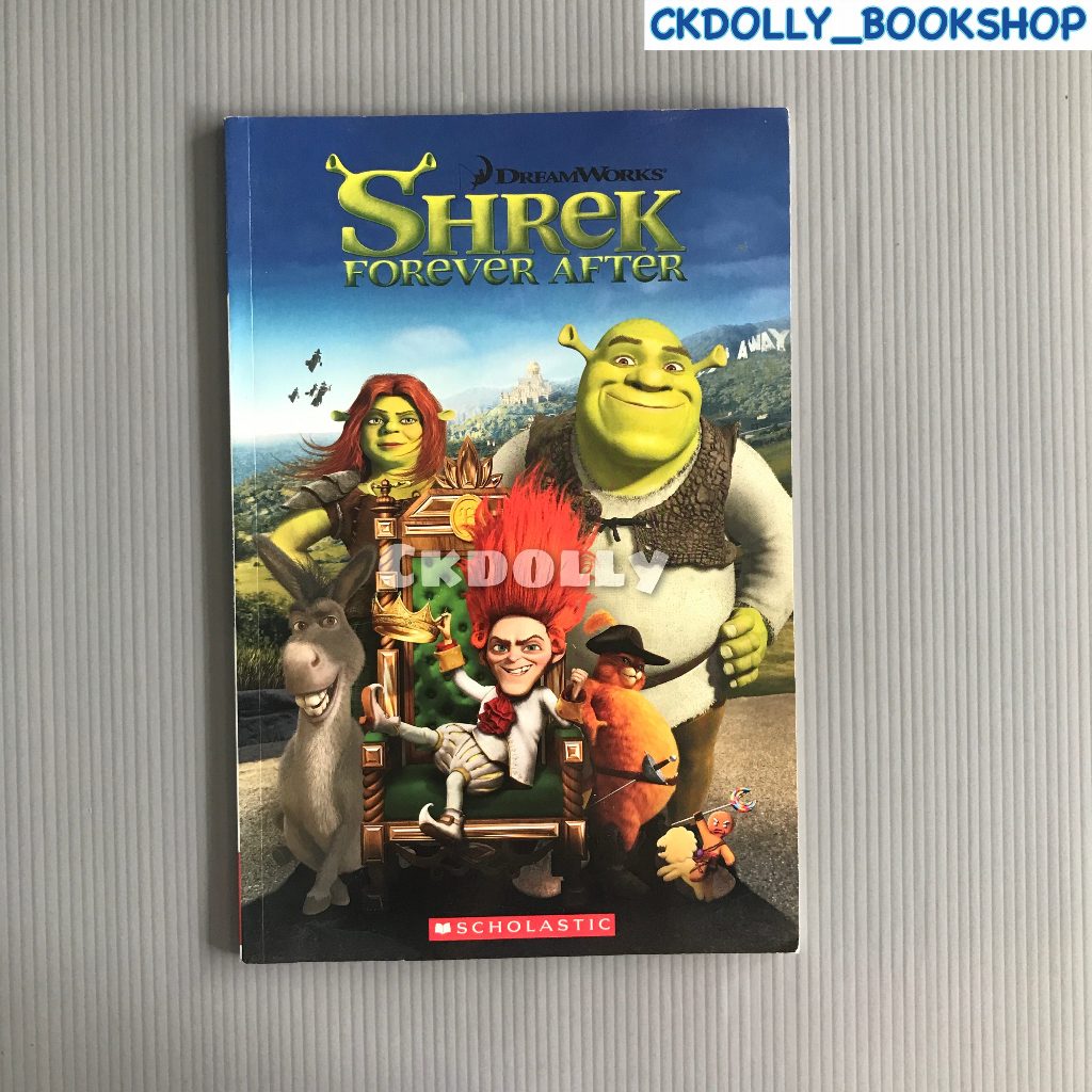 หนังสือเด็กภาษาอังกฤษ :Shrek Forever After  สนพ.Scholastic
