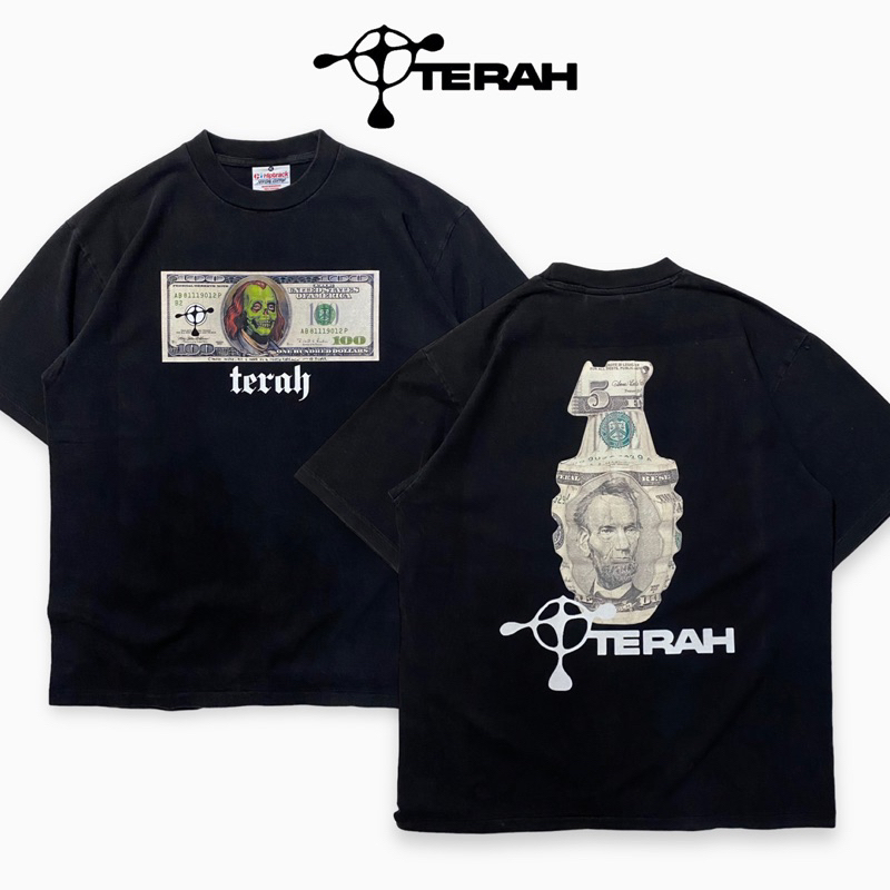 TERAH DOLLAR$ TSHIRT